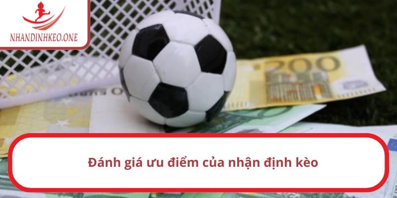 Trang chủ 24 Đánh giá ưu điểm của chuyên mục nhận định